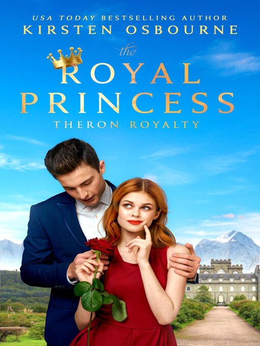 Title details for The Royal Princess by Kirsten Osbourne - Available